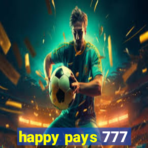 happy pays 777